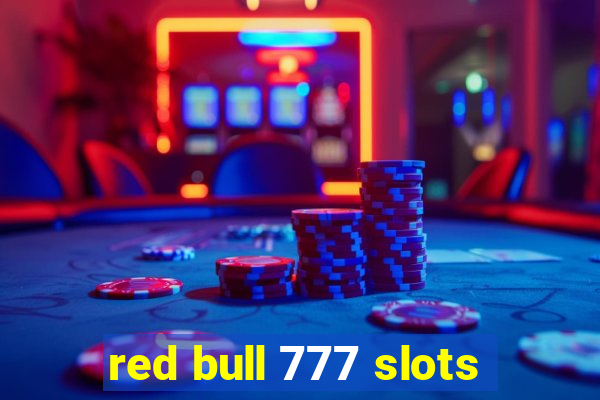 red bull 777 slots