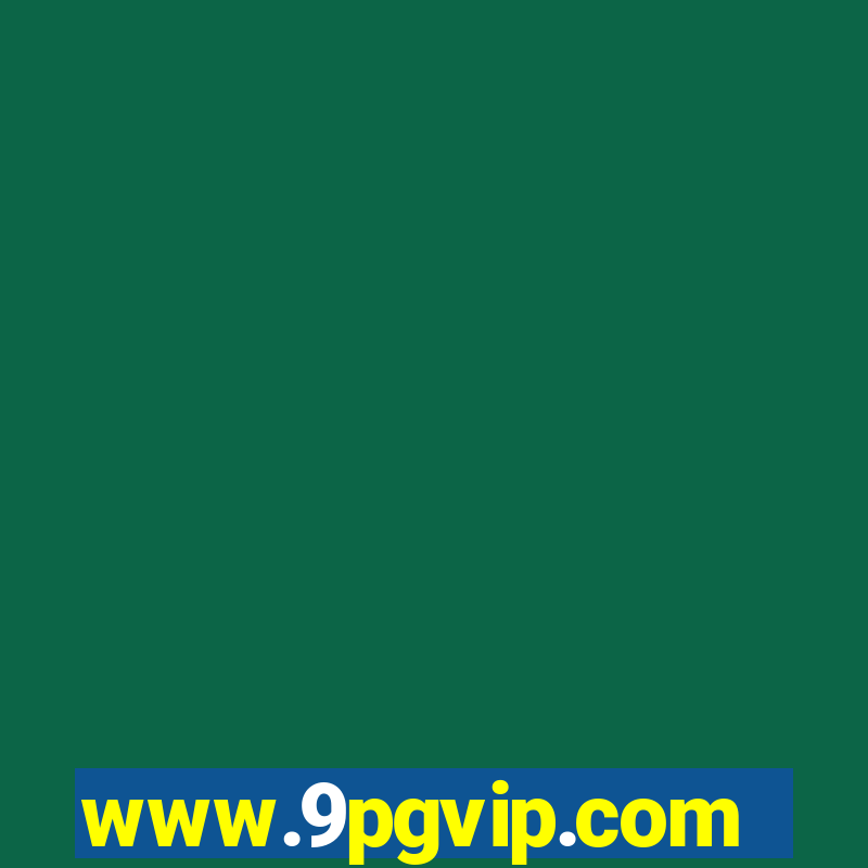 www.9pgvip.com