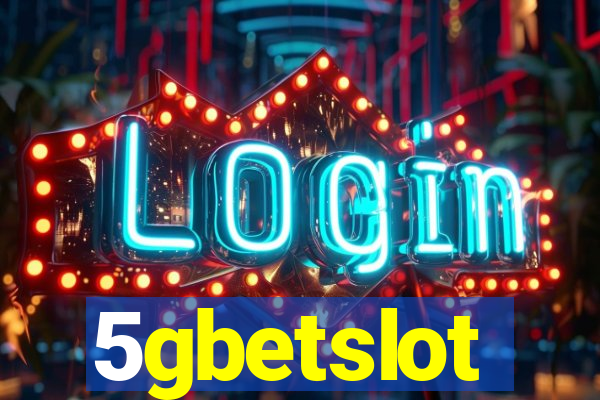 5gbetslot