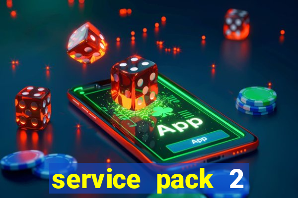 service pack 2 windows 7 64 bits download