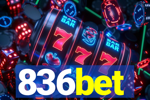 836bet