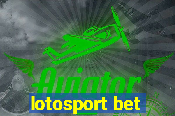 lotosport bet