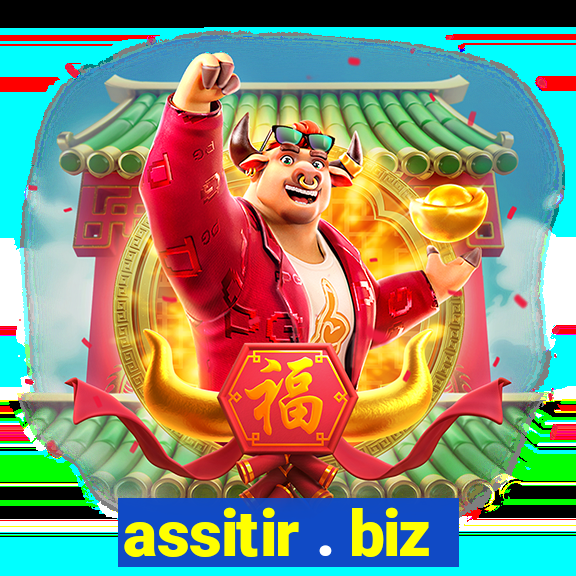 assitir . biz