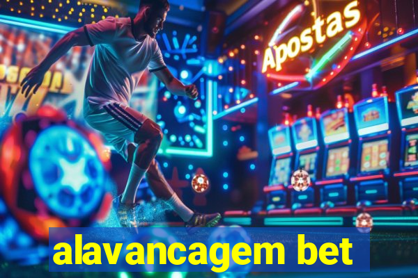 alavancagem bet