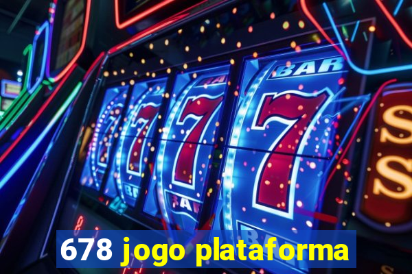 678 jogo plataforma