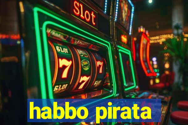 habbo pirata