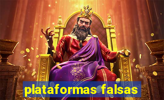 plataformas falsas