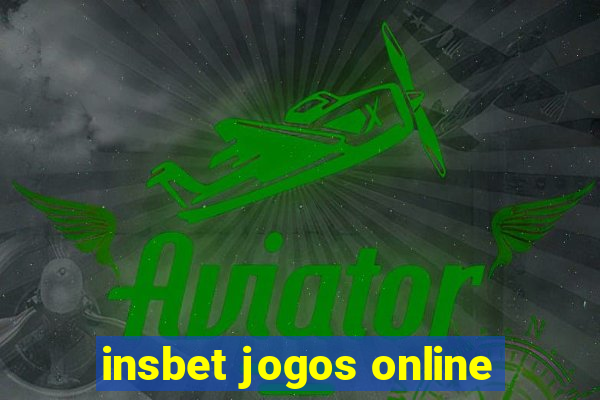 insbet jogos online