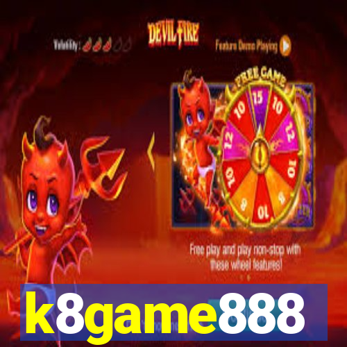 k8game888