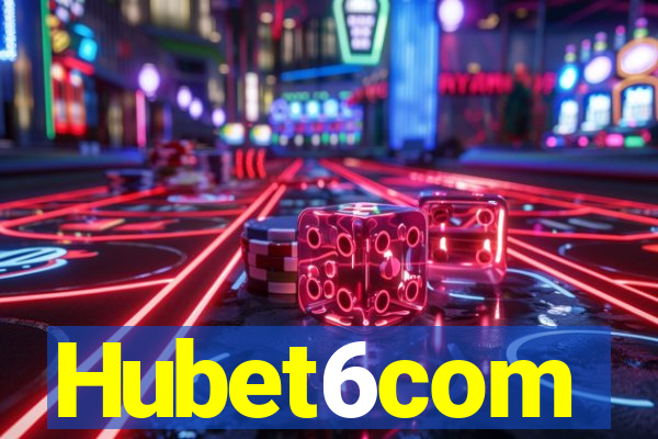 Hubet6com