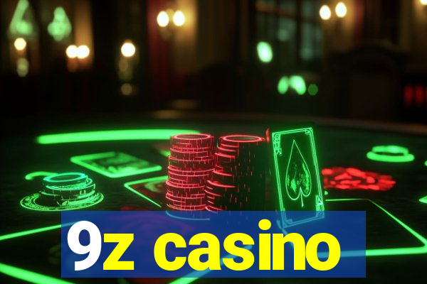 9z casino