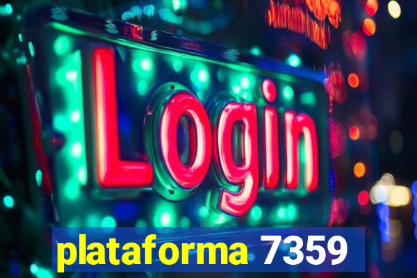 plataforma 7359