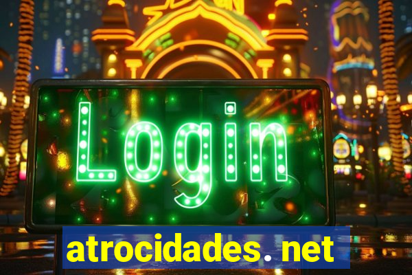 atrocidades. net