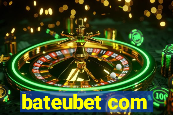 bateubet com