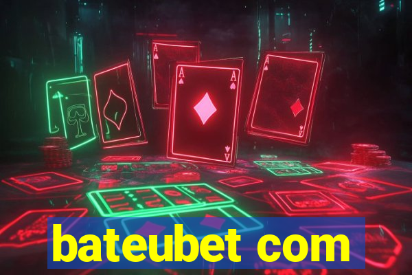 bateubet com