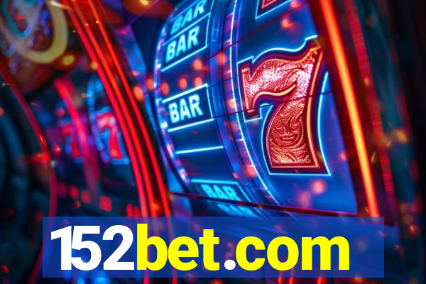 152bet.com