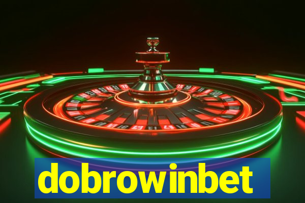 dobrowinbet