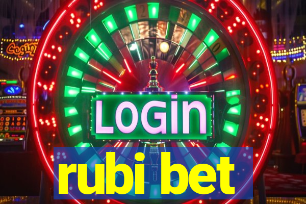 rubi bet