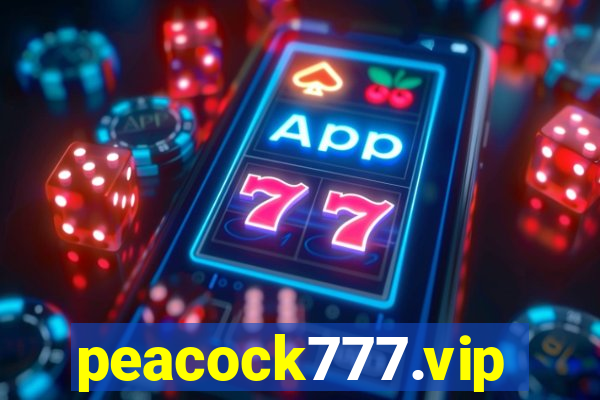 peacock777.vip