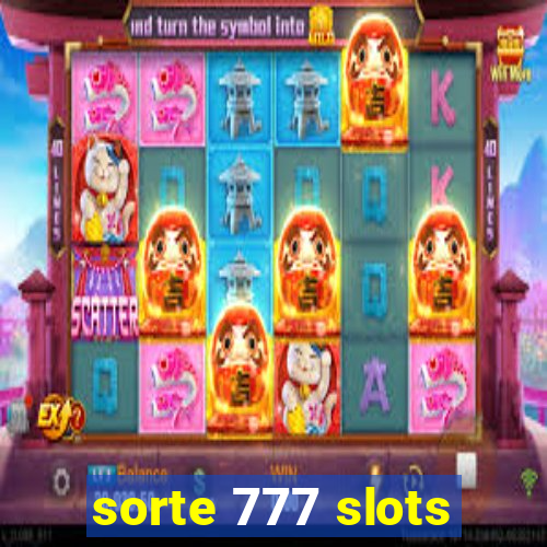 sorte 777 slots