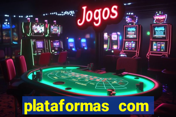 plataformas com jogo demo