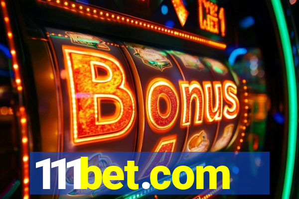 111bet.com