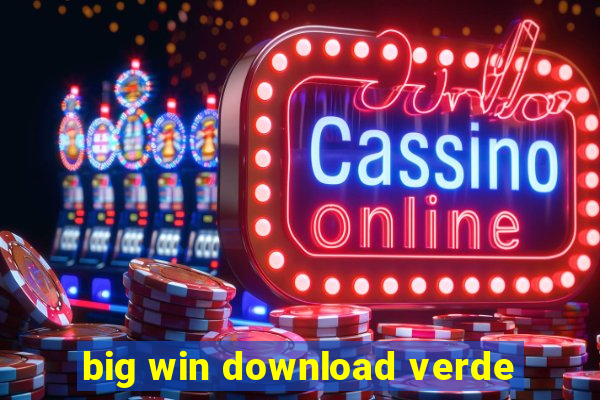 big win download verde