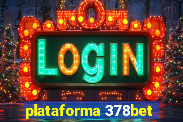 plataforma 378bet