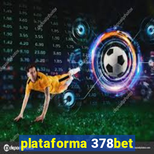 plataforma 378bet