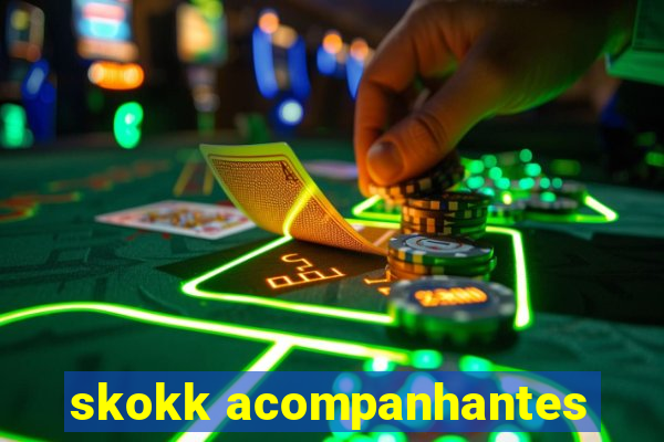 skokk acompanhantes