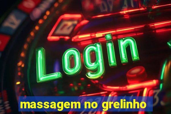 massagem no grelinho