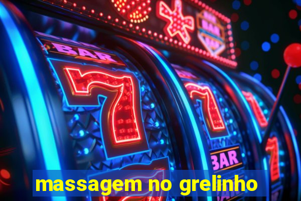 massagem no grelinho