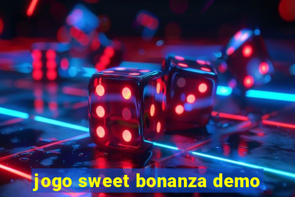 jogo sweet bonanza demo