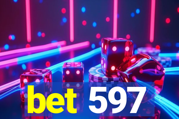 bet 597