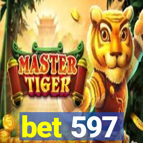 bet 597