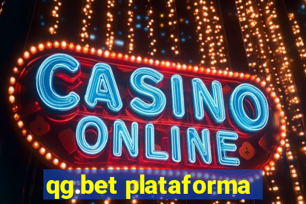 qg.bet plataforma