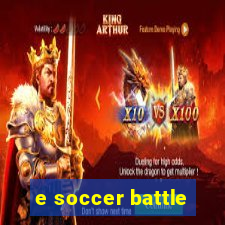 e soccer battle