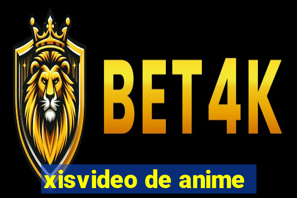 xisvideo de anime