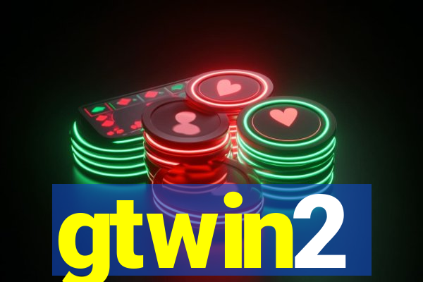 gtwin2