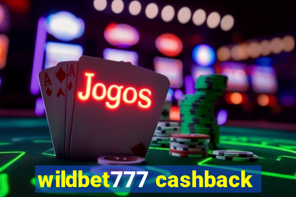 wildbet777 cashback