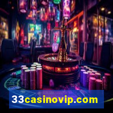 33casinovip.com