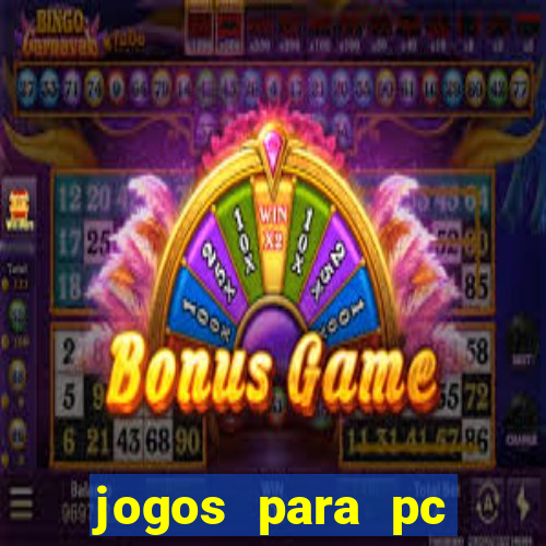 jogos para pc download gratis completo offline