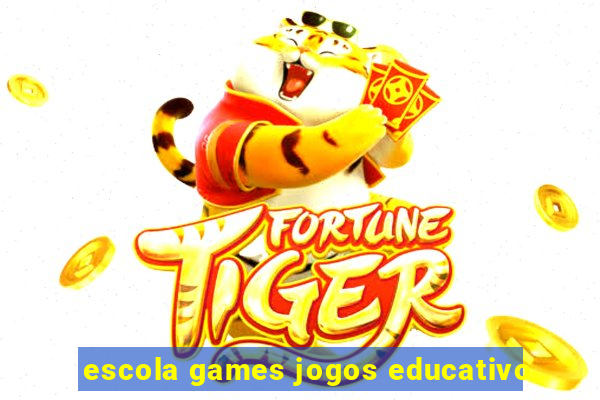 escola games jogos educativo