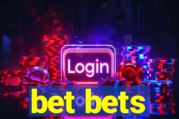 bet bets