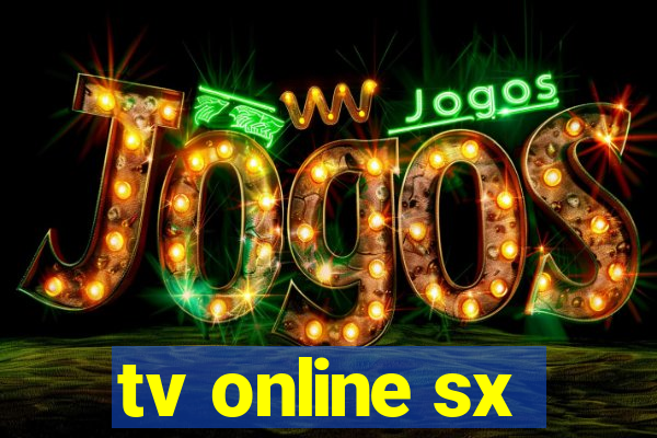 tv online sx