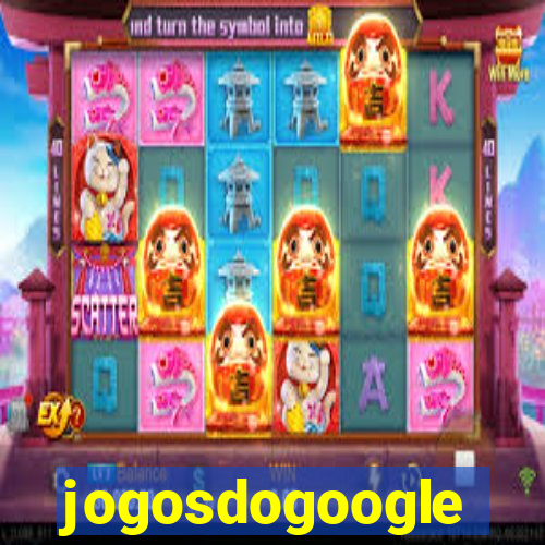 jogosdogoogle