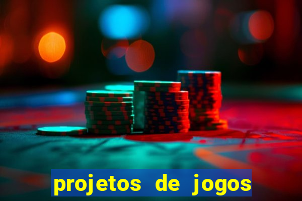 projetos de jogos internos escolares