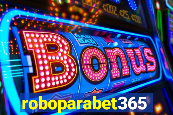 roboparabet365