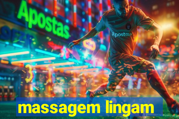 massagem lingam