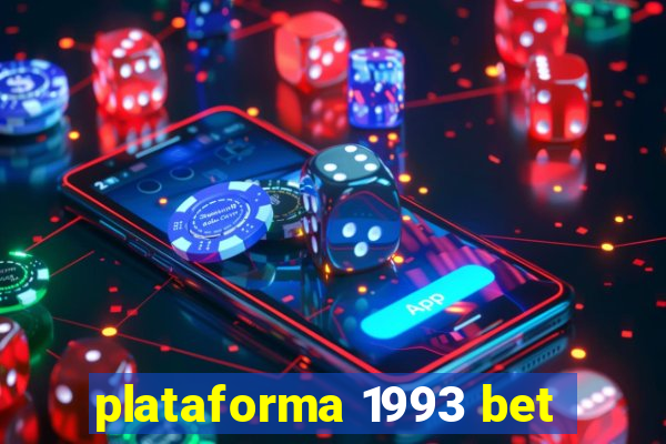 plataforma 1993 bet